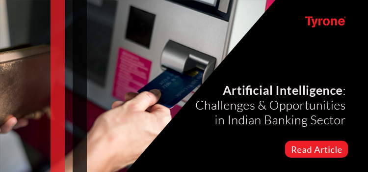 What are some Challenges and Opportunities for Artificial Intelligence in Indian Banking Sector?