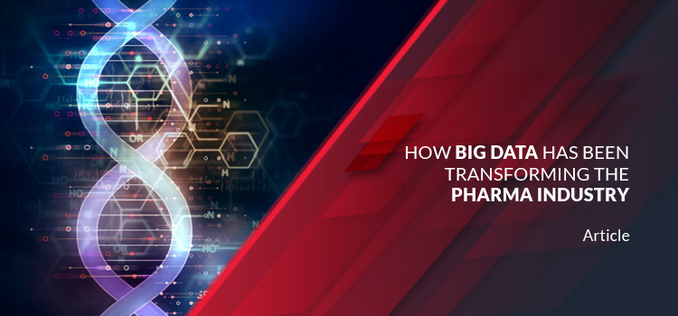 How Big Data has been Transforming Pharma Industry