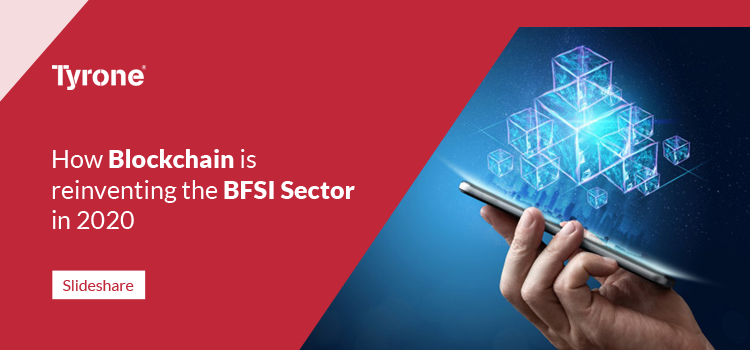 How Blockchain is Reinventing the BFSI Sector in 2020