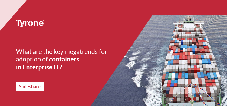 What are the Key Megatrends for Adoption of Containers in Enterprise IT?