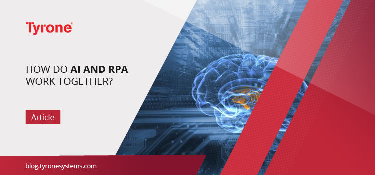 How Do AI and RPA Work Together?